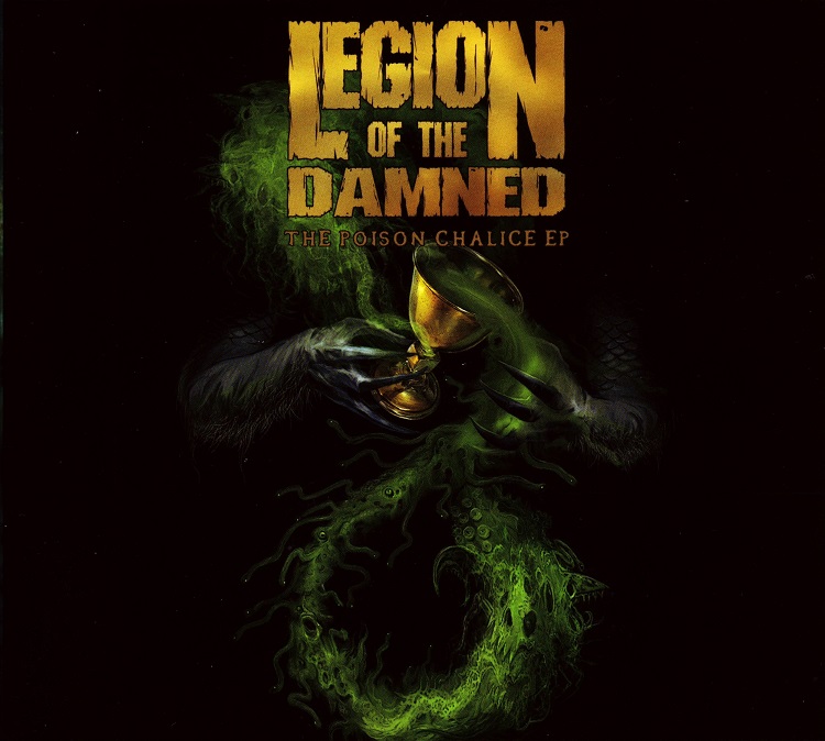 LEGION OF THE DAMNED - The Poison Chalice EP cover 