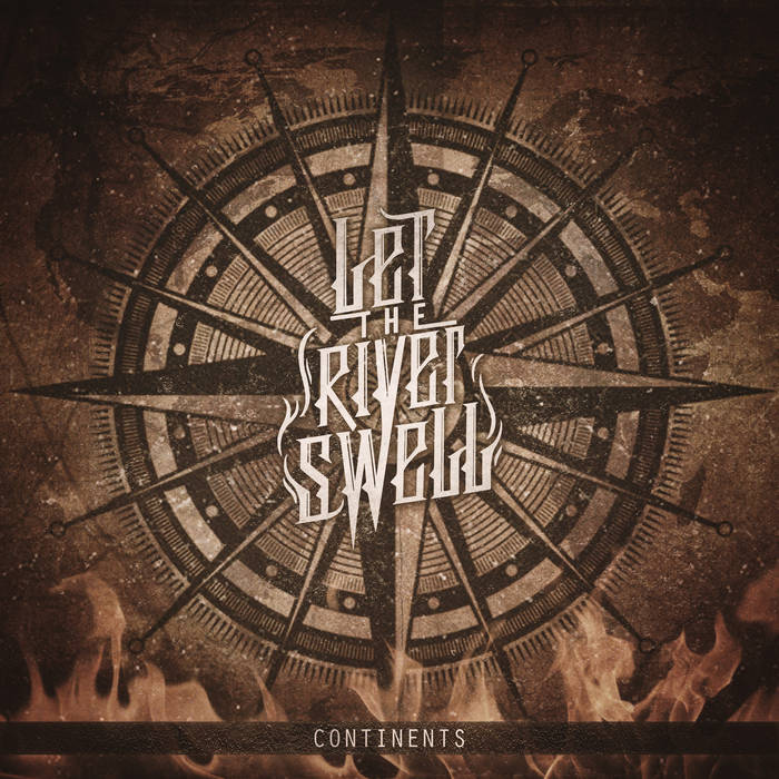 LET THE RIVER SWELL - Continents cover 