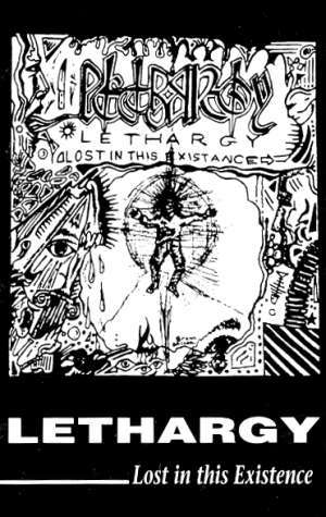 LETHARGY - Lost In This Existence cover 