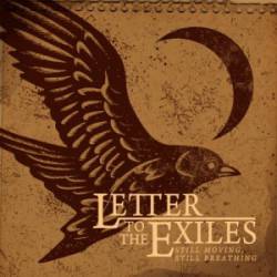LETTER TO THE EXILES - Still Moving, Still Breathing cover 