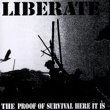 LIBERATE - The Proof Of Survival Here It Is... cover 