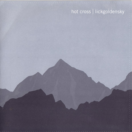 LICKGOLDENSKY - Hot Cross / Lickgoldensky cover 