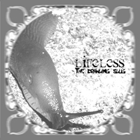 LIFELESS - The Crawling Slug cover 