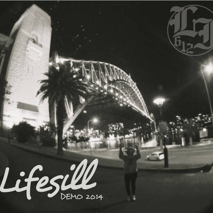 LIFE'S ILL - Demo 2014 cover 