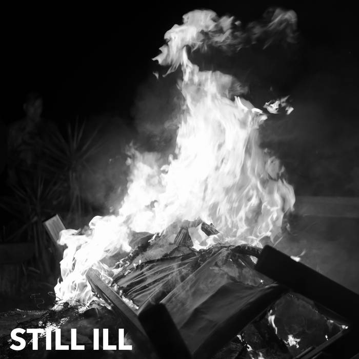LIFE'S ILL - Still Ill cover 