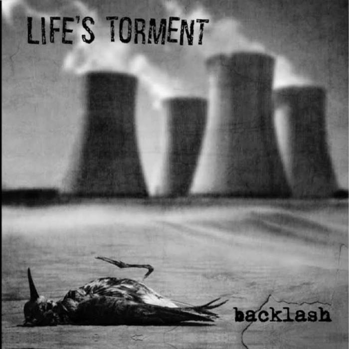 LIFE'S TORMENT - Backlash / Grateful cover 