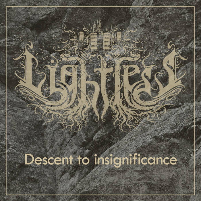 LIGHTLESS - Descent To Insignificance cover 
