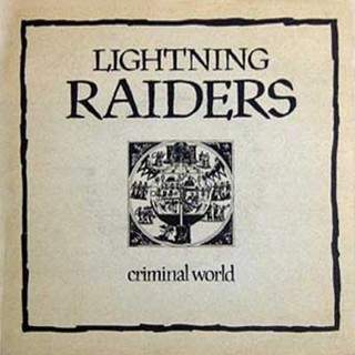 LIGHTNING RAIDERS - Criminal World cover 