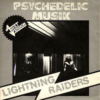 LIGHTNING RAIDERS - Psychedelic Musik cover 