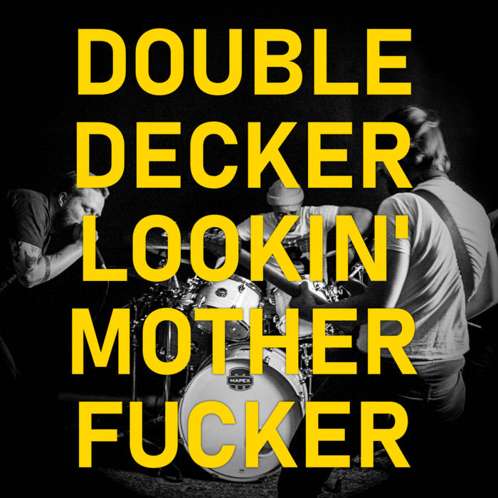 LIGHTNING SHARKS - Double Decker Lookin' Mother Fucker cover 