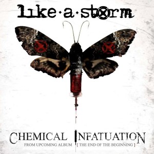 LIKE A STORM - Chemical Infatuation cover 
