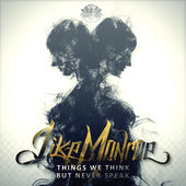 LIKE MONROE - Things We Think, But Never Speak cover 