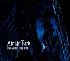 LINKIN PARK - Breaking the Habit cover 