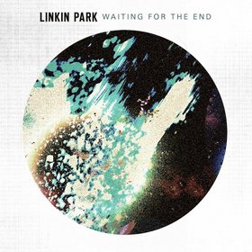 LINKIN PARK - Waiting For The End cover 