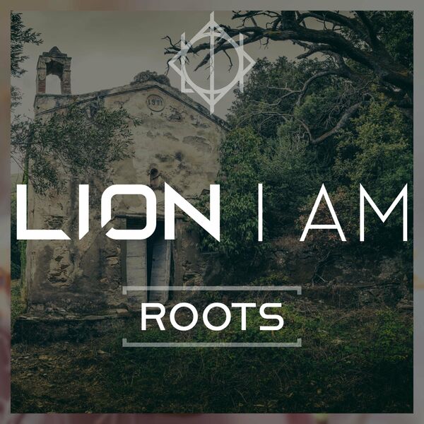LION I AM - Roots cover 
