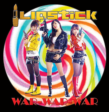 LIPSTICK - War War War cover 