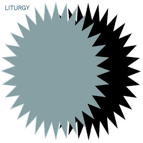 LITURGY - Oval / Liturgy cover 
