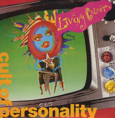 LIVING COLOUR - Cult Of Personality cover 