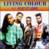 LIVING COLOUR - Play It Loud! cover 