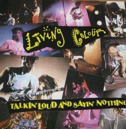 LIVING COLOUR - Talkin' Loud And Sayin' Nothing cover 