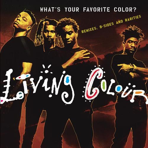 LIVING COLOUR - What's Your Favorite Color? cover 