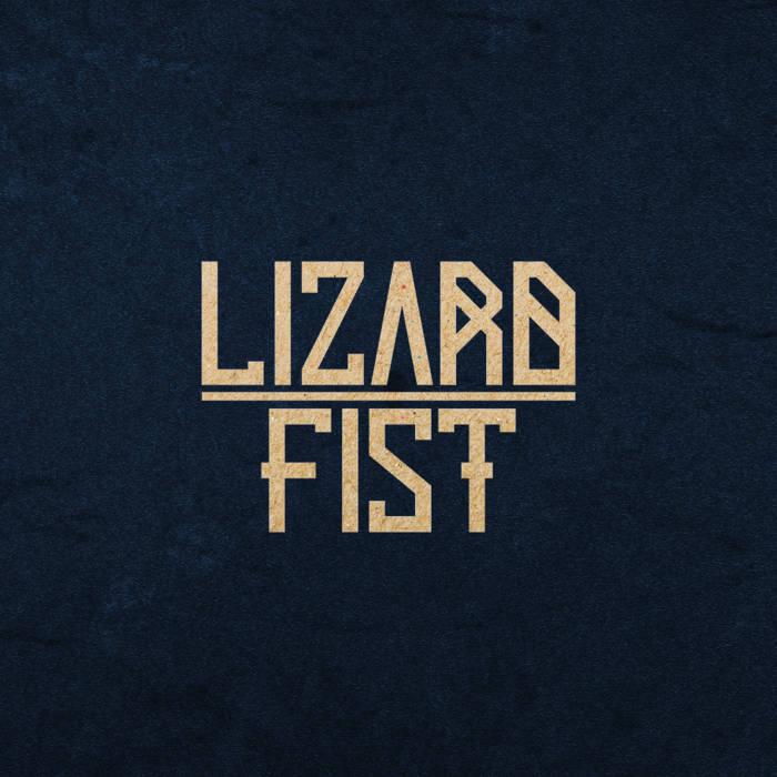 LIZARD FIST - Lizard Fist cover 