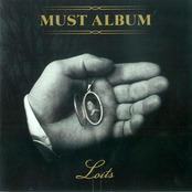 LOITS - Must Album cover 