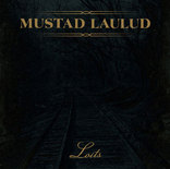 LOITS - Mustad Laulud cover 