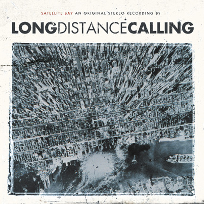 LONG DISTANCE CALLING - Satellite Bay cover 