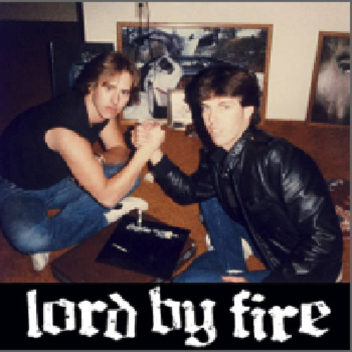 LORD BY FIRE - Song #8 cover 