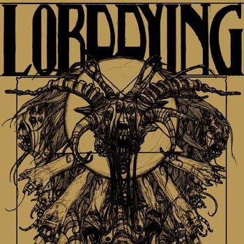 LORD DYING - Lord Dying cover 