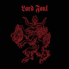 LORD FOUL - Killing, Raping, Burning / The Devil's Advocate cover 