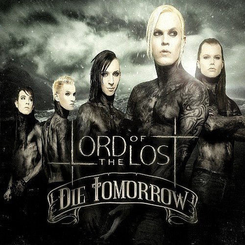 LORD OF THE LOST - Die Tomorrow cover 