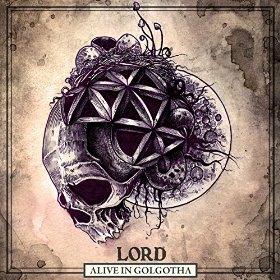 LORD (VA) - Alive In Golgotha cover 