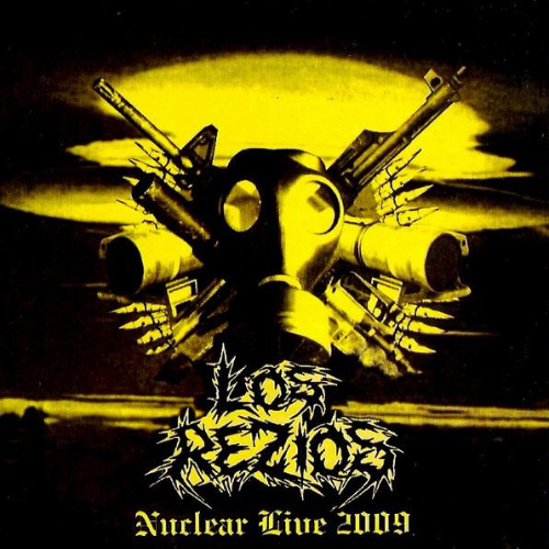 LOS REZIOS - Nuclear Live 2009 ‎ cover 