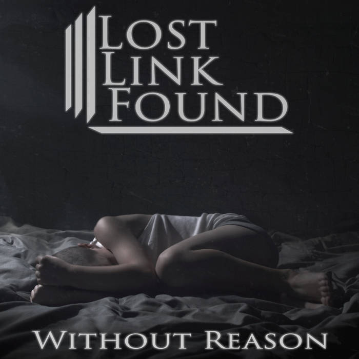 LOST LINK FOUND - Without Reason cover 