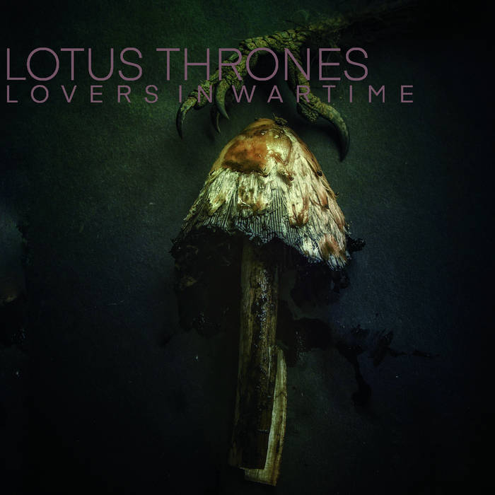 LOTUS THRONES - Lovers In Wartime cover 