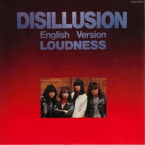 LOUDNESS - Disillusion (English Version) cover 