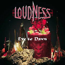 LOUDNESS - Eve To Dawn cover 