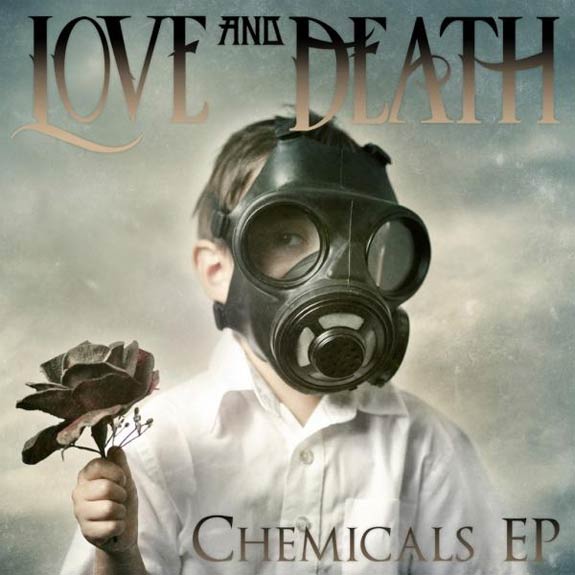LOVE AND DEATH - Chemicals EP cover 