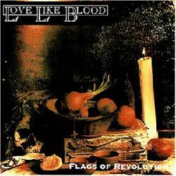 LOVE LIKE BLOOD - Flags of Revolution cover 