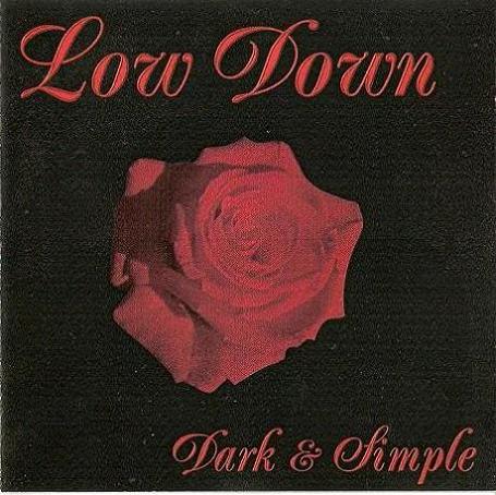 LOW DOWN - Dark & Simple cover 