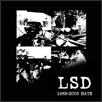 L.S.D. - 1983-2005 Hate cover 