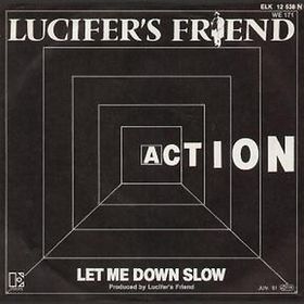 LUCIFER'S FRIEND - Action / Let me Down Slowly cover 