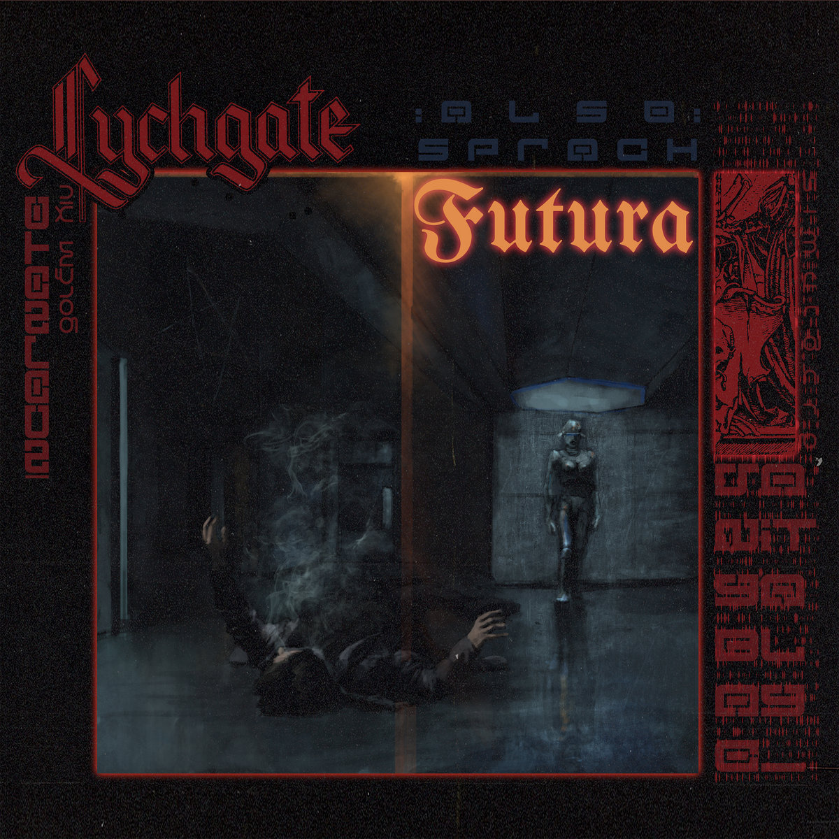 LYCHGATE - Also sprach Futura cover 