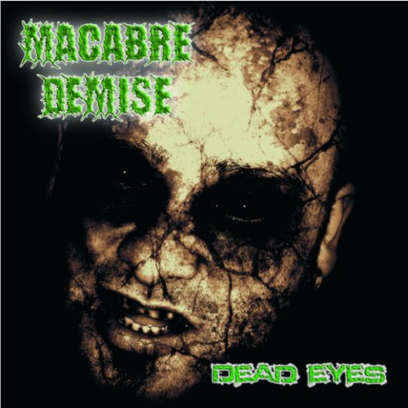 MACABRE DEMISE - Dead Eyes cover 