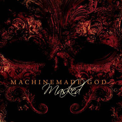MACHINEMADE GOD - Masked cover 