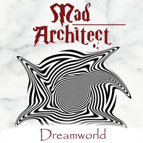 MAD ARCHITECT - Dreamworld cover 