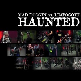 MAD DOGGIN' - Mad Doggin' Vs. Limbogott ‎– Haunted cover 