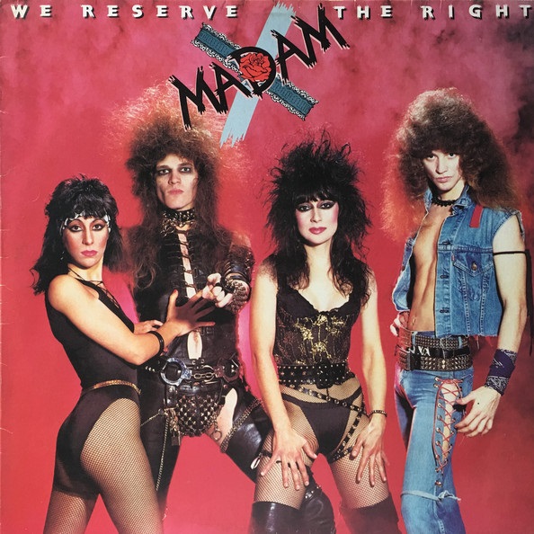 MADAM X - We Reserve the Right cover 